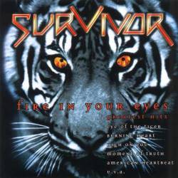 Survivor : Fire in Your Eyes: Greatest Hits